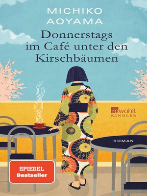 cover image of Donnerstags im Café unter den Kirschbäumen
